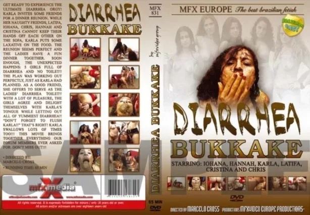 MFX Media: (Chris, Hannah, Cristina, Latifa, Iohana Alvez, Karla) - Diarrhea Bukkake [DVDRip] (489.6 MB)