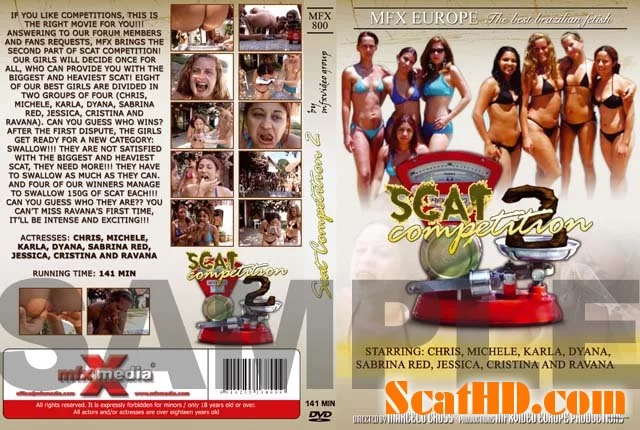 Chris, Michele Santos, Karla, Dyana, Sabrina Red, Jessica, Cristina, Ravana - [MFX-800] Scat Competition 2 [DVDRip / 987 MB]