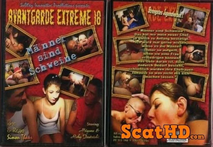 Girls from KitKatClub - Avantgarde Extreme 18 - MAvantgarde Extreme Nner Sind Schweine [DVDRip / 885 MB]