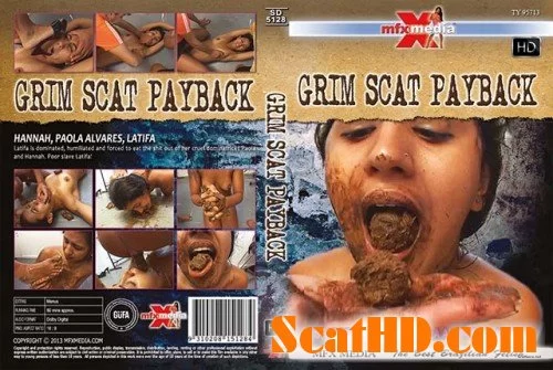 Hannah, Paola Alvares, Latifa - SD-5128 Grim Scat Payback [HDRip / 1.34 GB]