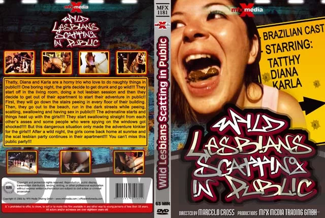 Diana, Karla, Tatthy - [MFX-1181] Wild Lesbians Scatting in Public [DVDRip / 746 MB]