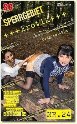 SG-Video: (Outdoor Scat) - Sperrgebiet Erotik 24 [DVDRip] (All sex, Sex)