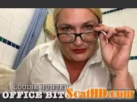 Louise Hunter - LOUISE HUNTER OFFICE BITCH [HD 720p / 972 MB] - ScatSlave