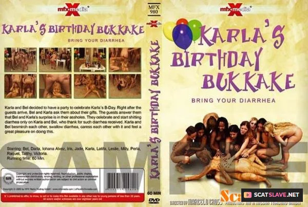 Karla, Bel, Victória, Jade, Perla, Raquel, Latifa, Iohana Alvez, Iris, Darla, Milly, Leslie, Tatthy - Karla's Birthday Bukakke - Bring Your Diarrhea [DVDRip / 446 MB]